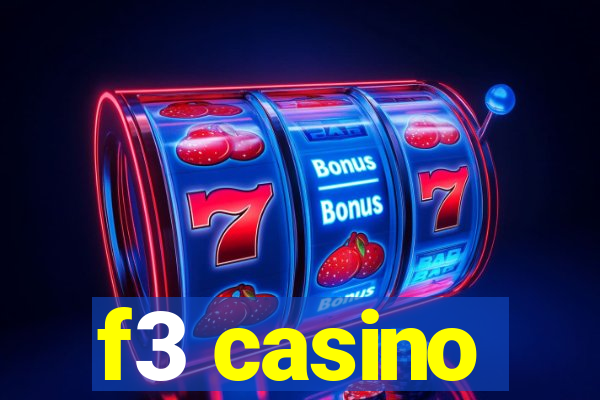 f3 casino